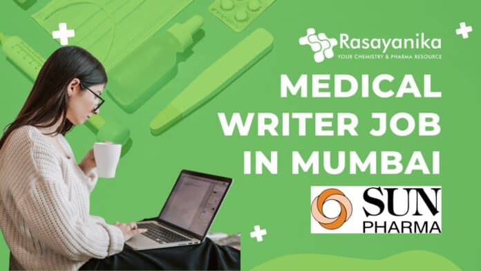 Medical Writer Job in Mumbai Sun Pharma Laboratories Ltd
