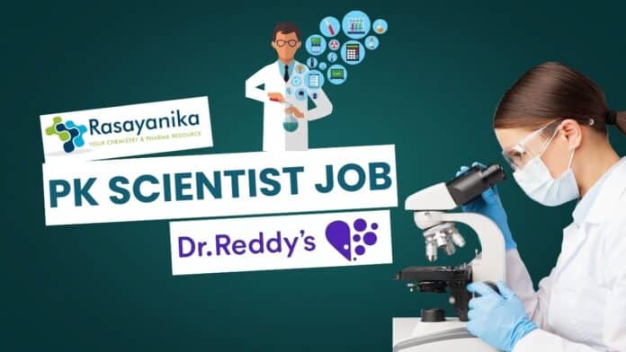 PK Scientist Job at Dr. Reddy’s Laboratories