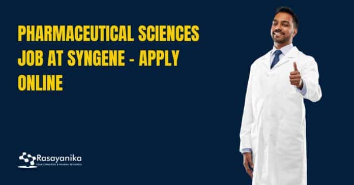 Pharmaceutical Sciences Job at Syngene