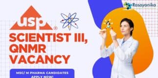 USP Scientist III, QNMR vacancy- MSc/ M Pharma Candidates Apply Now!