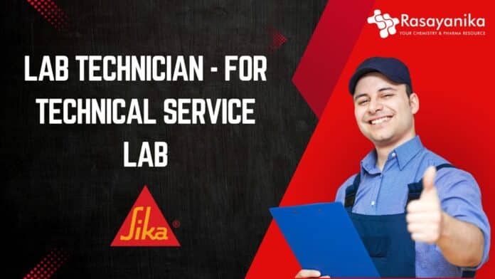 Lab Technician at Sika, Chemistry Apply now!