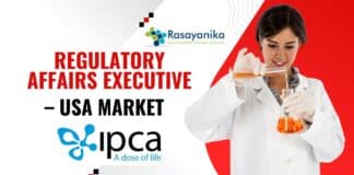  Regulatory Affairs Executive – USA Market, at Ipca Laboratories 