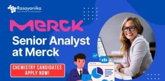Senior Analyst at Merck- Chemistry Candidates Apply Now!
