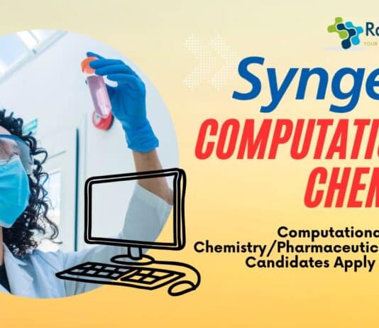 Syngene Computational Chemist Job- Computational ChemistryPharmaceutical Chemistry Candidates Apply Now!