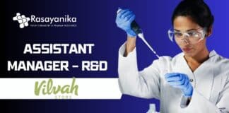 Assistant Manager – R&D at Vilvah, Chemistry candidates apply now!