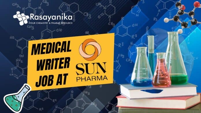 Medical Writer Job at Sun Pharma, Mumbai. Apply Now