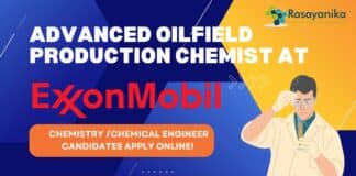 Advanced Oilfield Production Chemist at ExxonMobil- Chemistry Chemical Engineer Candidates Apply Online! (1)