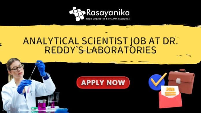 Analytical Scientist Job at Dr. Reddy’s Laboratories
