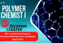 Beckman Coulter Life Sciences Polymer Chemist I - MSc in ChemistryOrganic ChemistryBiochemistry Candidates Apply Now!