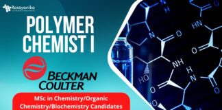 Beckman Coulter Life Sciences Polymer Chemist I - MSc in ChemistryOrganic ChemistryBiochemistry Candidates Apply Now!