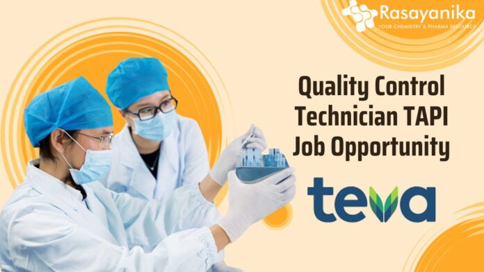 Quality Control Technician TAPI Job Opportunity