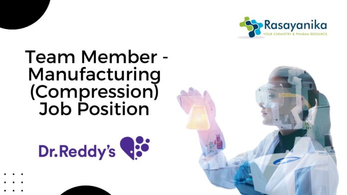 Team Member - Manufacturing (Compression) Job Position