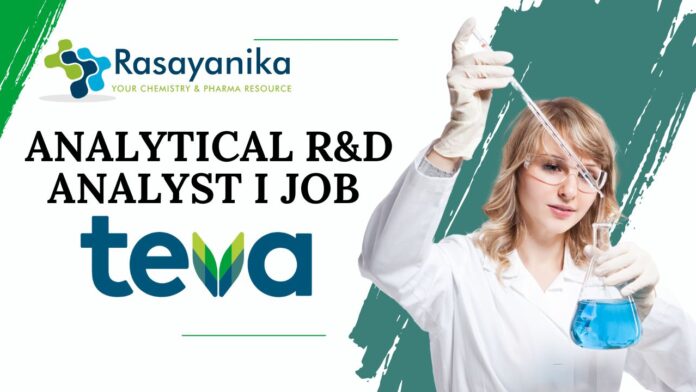 Analytical R&D Analyst I Job at Teva Pharmaceuticals – Apply Now