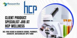 Client Product Specialist Job at HCP Wellness – BSc MSc degree in Cosmetic Science, Pharmacy, Chemistry, Biotechnology Apply Now!