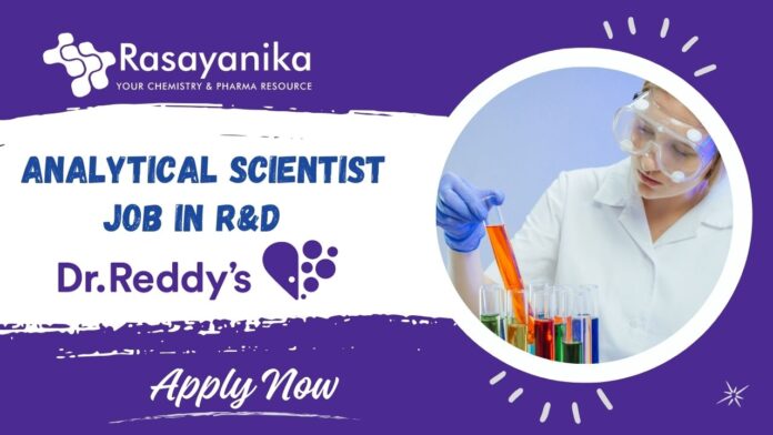 Analytical Scientist Job at Dr. Reddy’s Laboratories - Organic Chem Apply