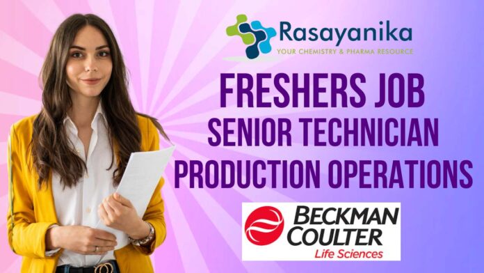 Freshers Job Senior Technician – Production Operations