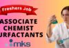 Freshers Job – Associate Chemist - Surfactants at MKS (India)