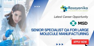 Latest Career Opportunity at MSD Senior Specialist Quality Assurance for Large Molecule Manufacturing- Apply Now 