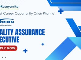 Latest Career Opportunity at Orion Pharma Hiring: Quality Assurance Executive Job- Apply Now 