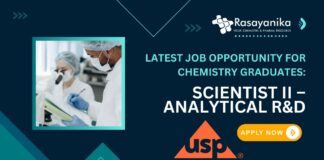 Latest Job Opportunity for Chemistry Graduates Scientist II – Analytical R&D Job at US Pharmacopeia, Hyderabad- Apply Now 