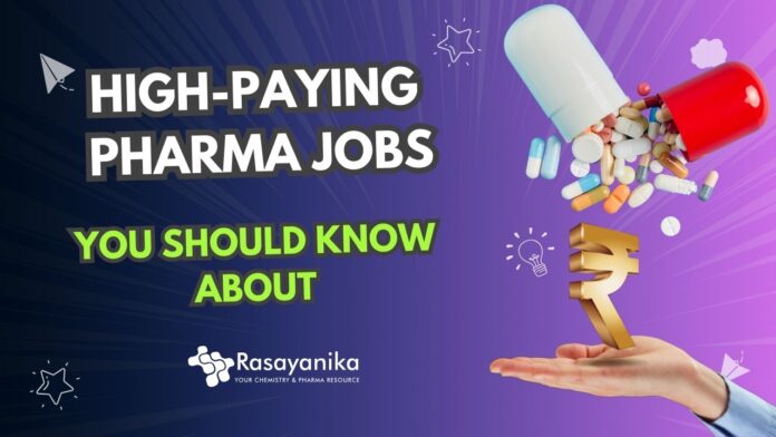 High-Paying Pharma Jobs