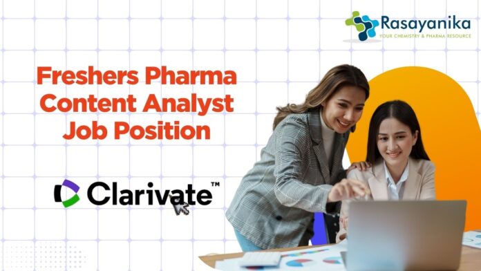 Freshers Pharma Content Analyst Job Position