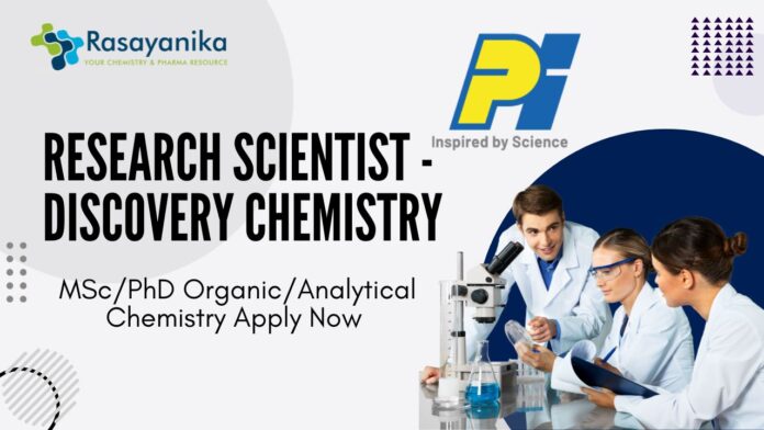 PI Industries Research Scientist - Discovery Chemistry - MScPhD OrganicAnalytical Chemistry Apply Now 
