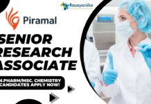 Piramal Pharma Solutions Senior Research Associate - M.PharmMSc. Chemistry Candidates Apply Now!