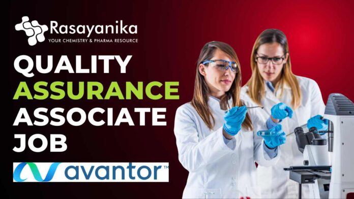 Quality Assurance Associate Job at Avantor – Panoli Apply Now