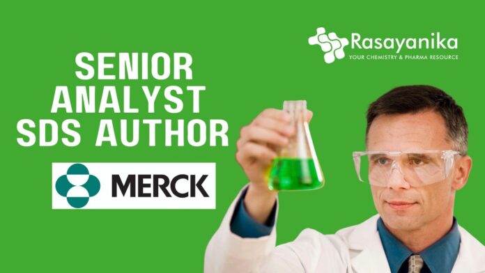 Senior Analyst SDS Author Job at Merck | Apply Now