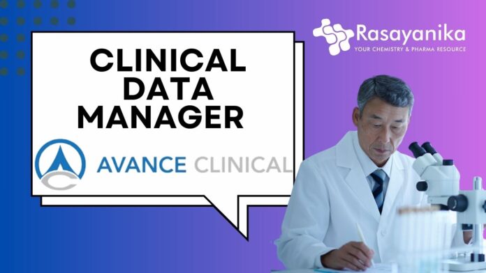 Clinical Data Manager Job at Avance Clinical | Apply Now