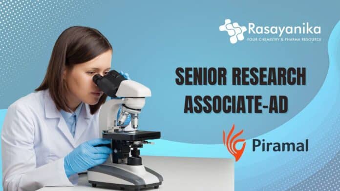 Senior Research Associate-AD at Piramal | Apply Now!