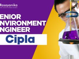 Senior Environment Engineer Job at Cipla – Apply Now!