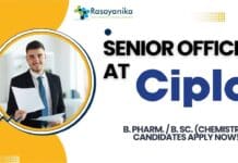 Senior Officer Cipla Chemistry - Pharma Apply Now