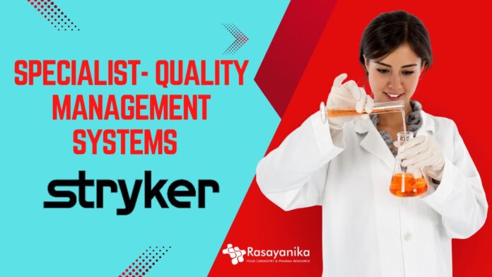 Specialist- Quality Management Systems Job at Stryker | Pharma Apply