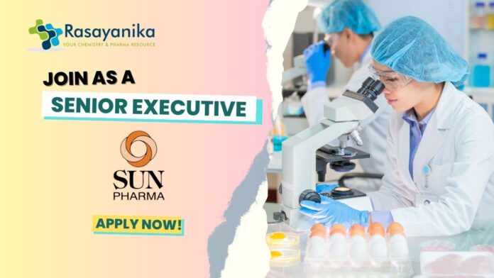 Sun Pharma Regulatory Affairs Executive Job, Apply Now