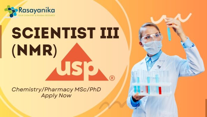 USP Scientist III (NMR) - ChemistryPharmacy MScPhD Apply Now