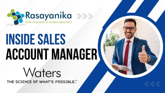 Waters Hiring Chemistry Professionals Inside Sales Manager