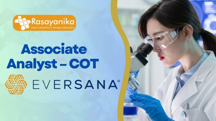 Associate Analyst – COT; Freshers Pharma job at EVERSANA  