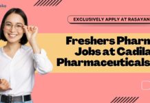 Freshers Pharma Jobs at Cadila