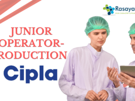 Junior Operator-Production at Cipla. Apply Now