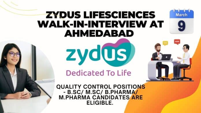 Zydus Lifesciences Walk-in-interview at Ahmedabad for Quality Control positions - B.Sc M.Sc B.Pharma M.Pharma Candidates are eligible.  (1)