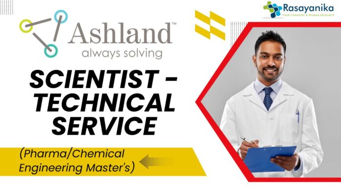 Ashland - Scientist - Technical Service (PharmaChemical Engineering Master's) - Apply Now