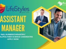 Assistant Manager at LifeStyles Healthcare - R&D, RubberChemistryMaterialPolymer Science Candidates Apply Now
