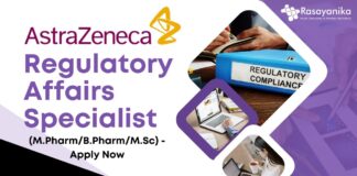 AstraZeneca - Regulatory Affairs Specialist (M.PharmB.PharmM.Sc) - Apply Now
