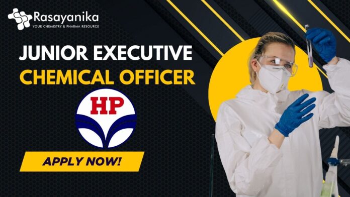 Junior Executive Chemical Officer at HPCL- Chemistry Jobs Recruitment 2024-25