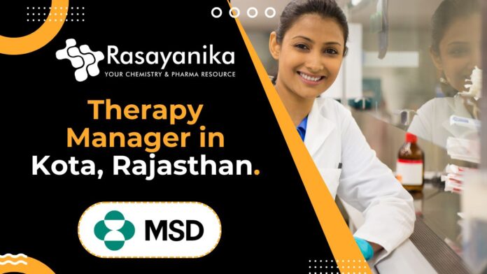 Therapy Manager in Kota - at MSD