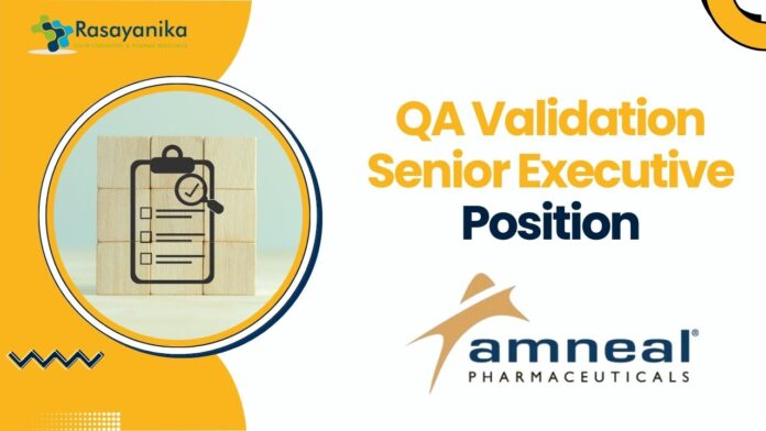 QA Validation Senior Executive Position