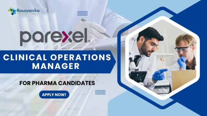 Parexel Clinical Operations Manager