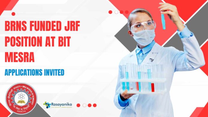 JRF Position at BIT Mesra